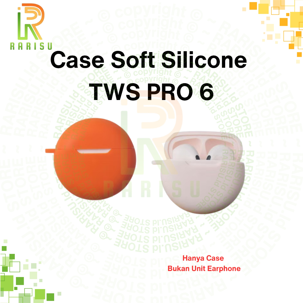 Case TWS Pro 6 Casing Cover Silicone Protective + Carabiner Rarisuid