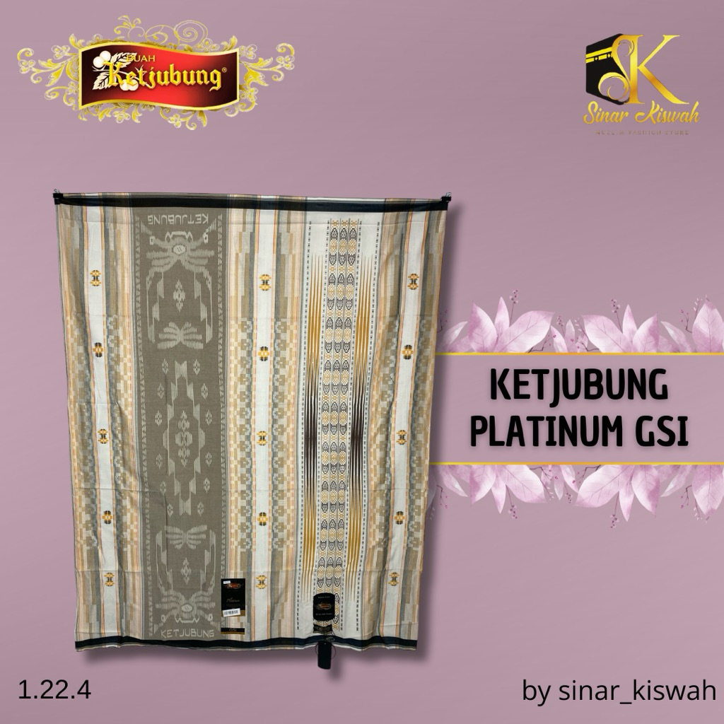 KETJUBUNG PLATINUM  GSI -Part1