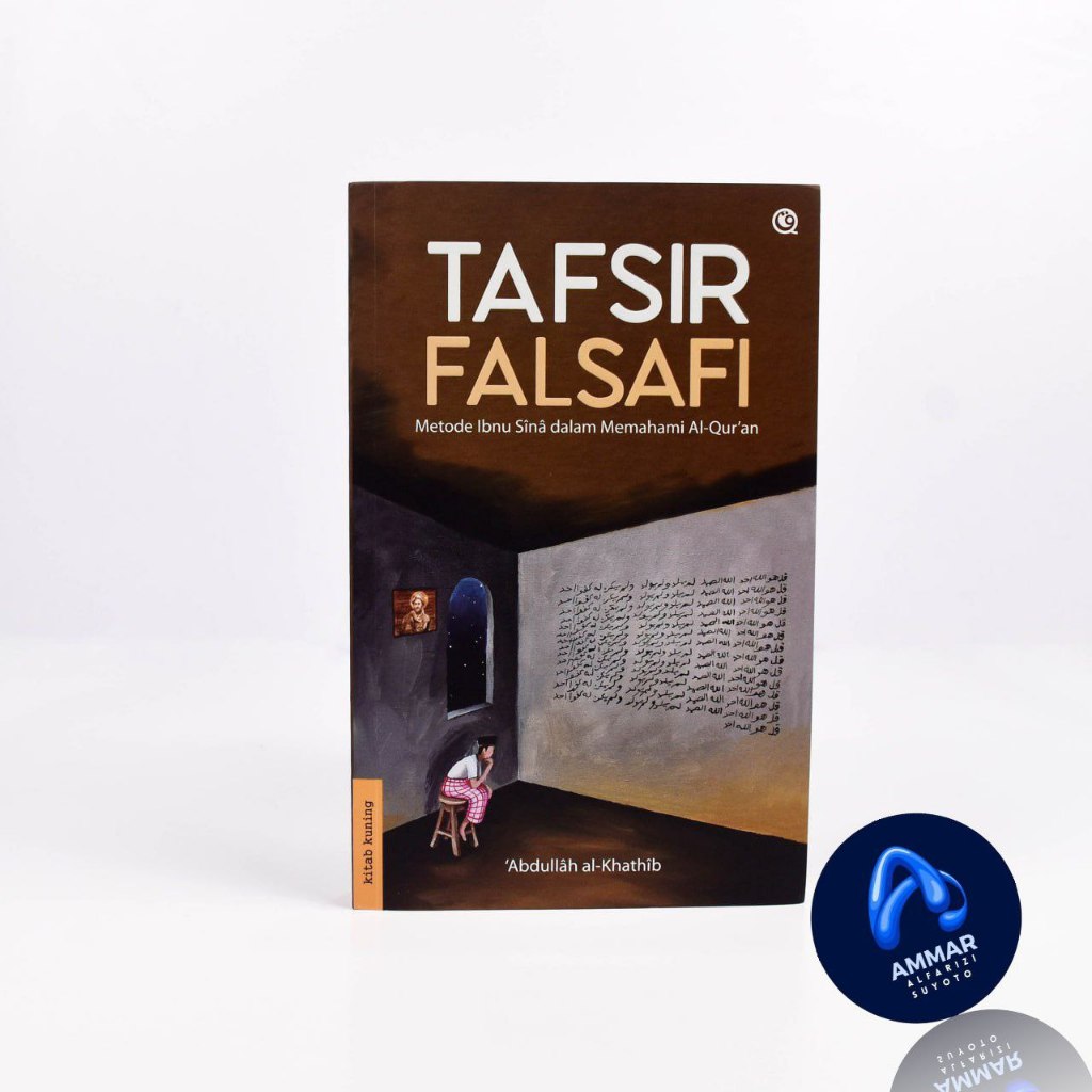 TAFSIR FALSAFI - Penulis  : ‘Abdullah al-Khathib