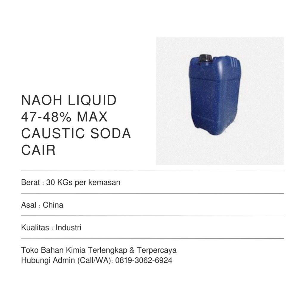 NAOH Caustic Soda Cair 47-48% 30 KGs