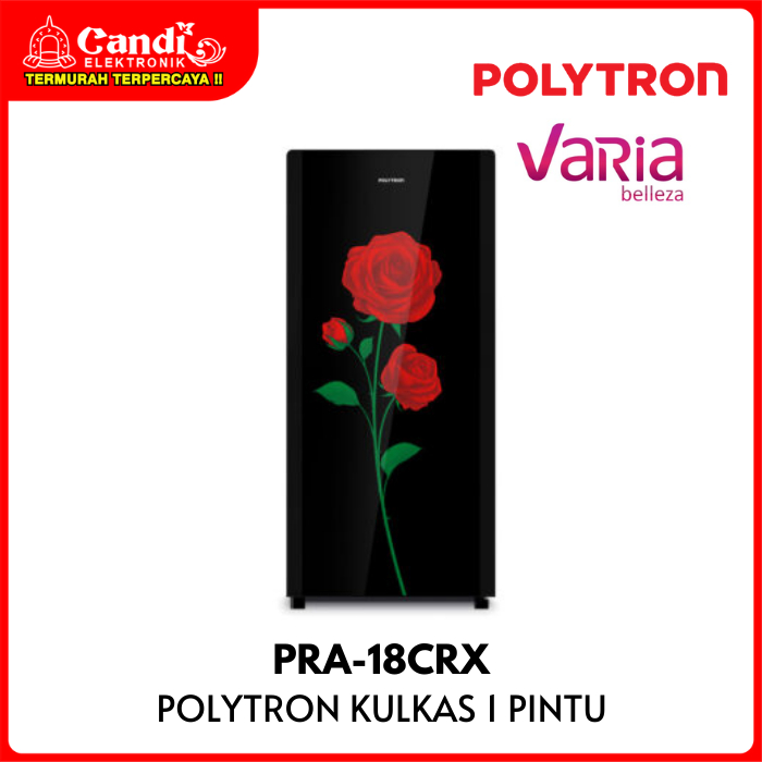 POLYTRON Kulkas 1 Pintu Kapasitas 180 Liter Gross Capacity Belleza Varia PRA-18CRX