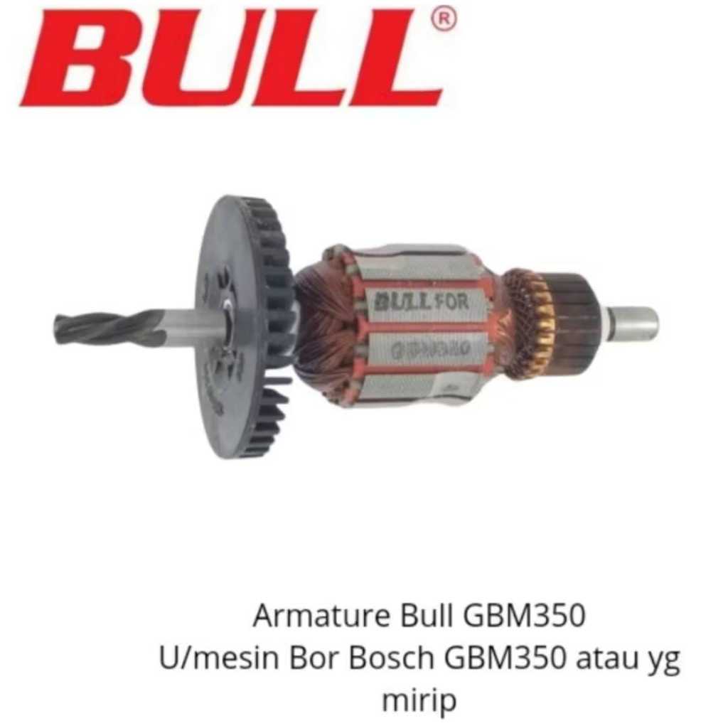 Armature GBM350 Bull Untuk Bor Bosch GBM 350/Angker Bull GBM 350