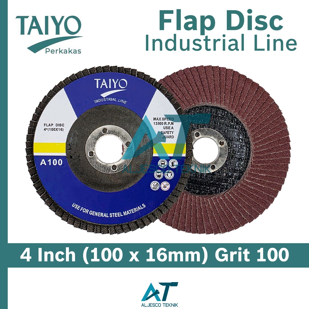 TAIYO AMPLAS SUSUN GRIT 100 FLAP DISC 4 INCH INDUSTRIAL LINE