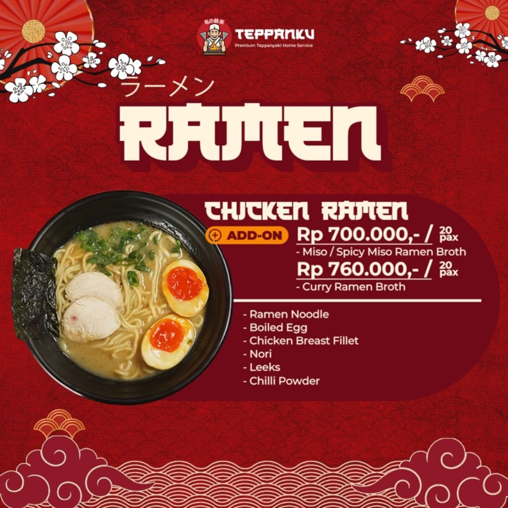 

Paket Chicken Ramen 20 pax by Teppanku