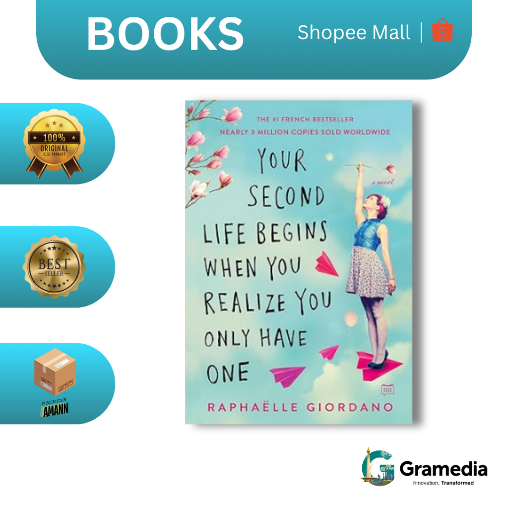 Gramedia MKG - Buku Import - Your Second Life Begins When You Realize You Only Have One (Raphaelle G