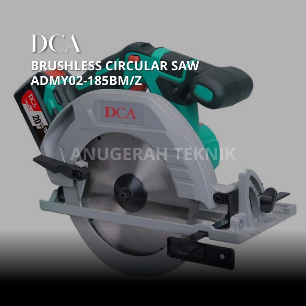 DCA - BRUSHLESS CIRCULAR SAW / MESIN CIRCULAR ADMY02-185BM/Z