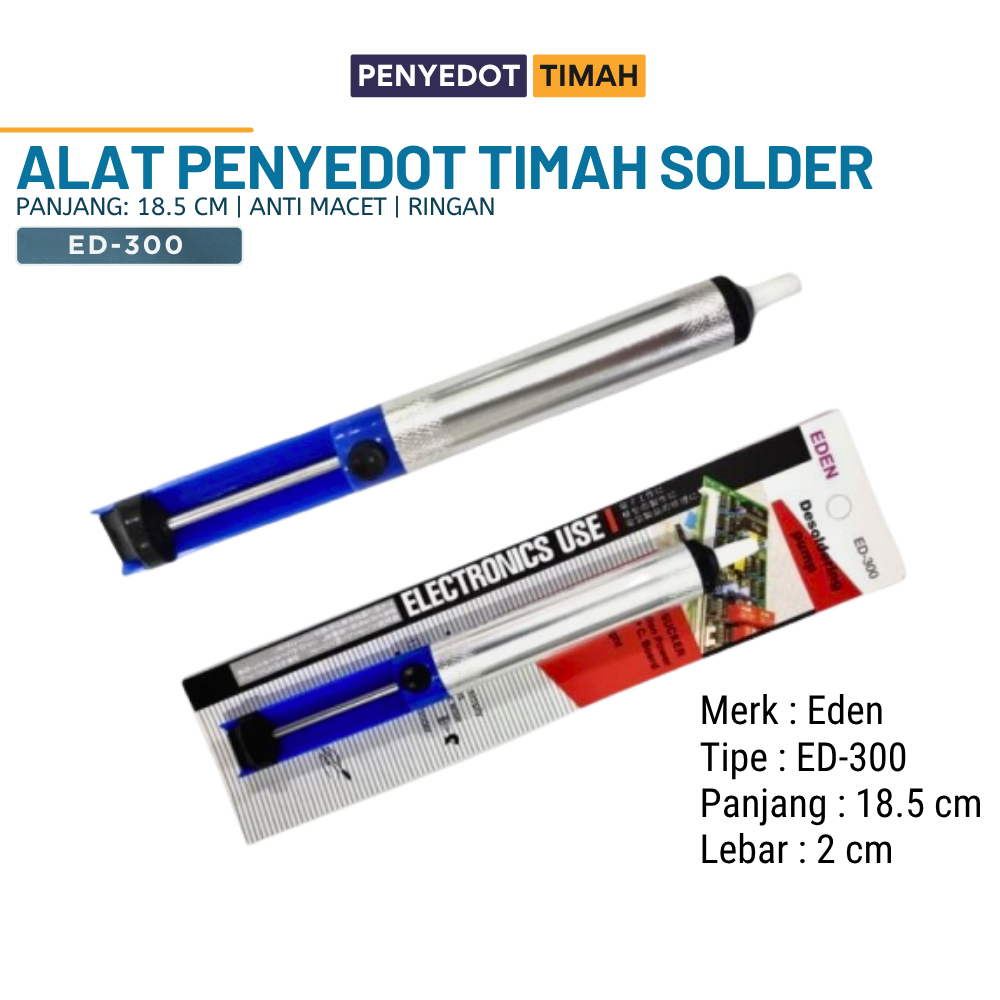 Eden ED-300 Penyedot Timah Solder Alat Sedot Timah Solder Bagus