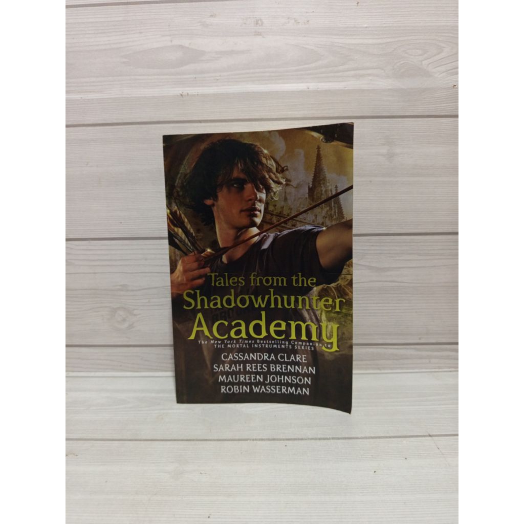 Novel inggris Tales from the shadowhunter academy by Cassandra clare
