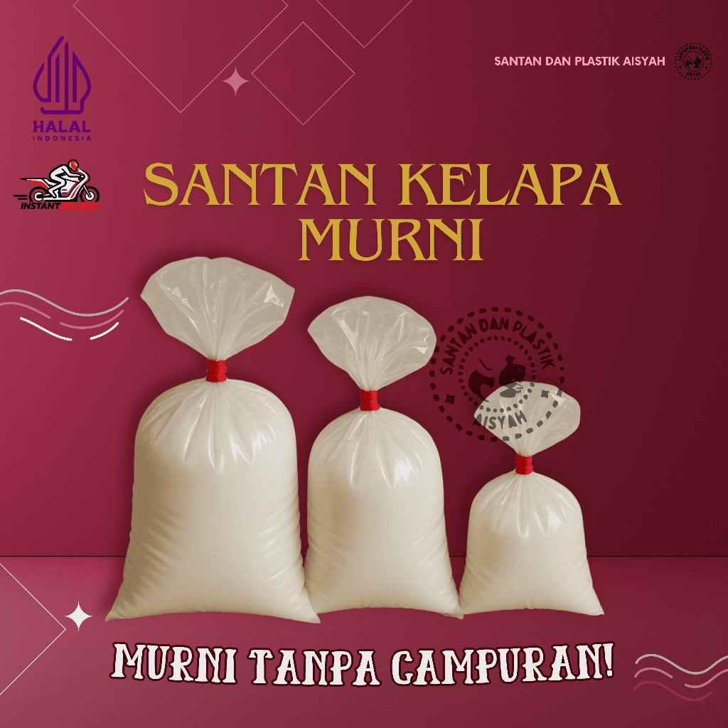 

SANTAN KELAPA MURNI SANTAN AISYAH (1 kg, 500 g, 250 g)