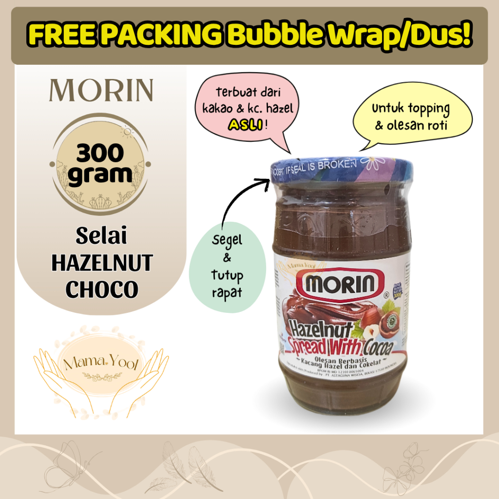 

MAMA.YOOL - Morin Hazelnut Spread with Cocoa 300 gram FREE PACKING / Topping Selai Coklat Hazelnut