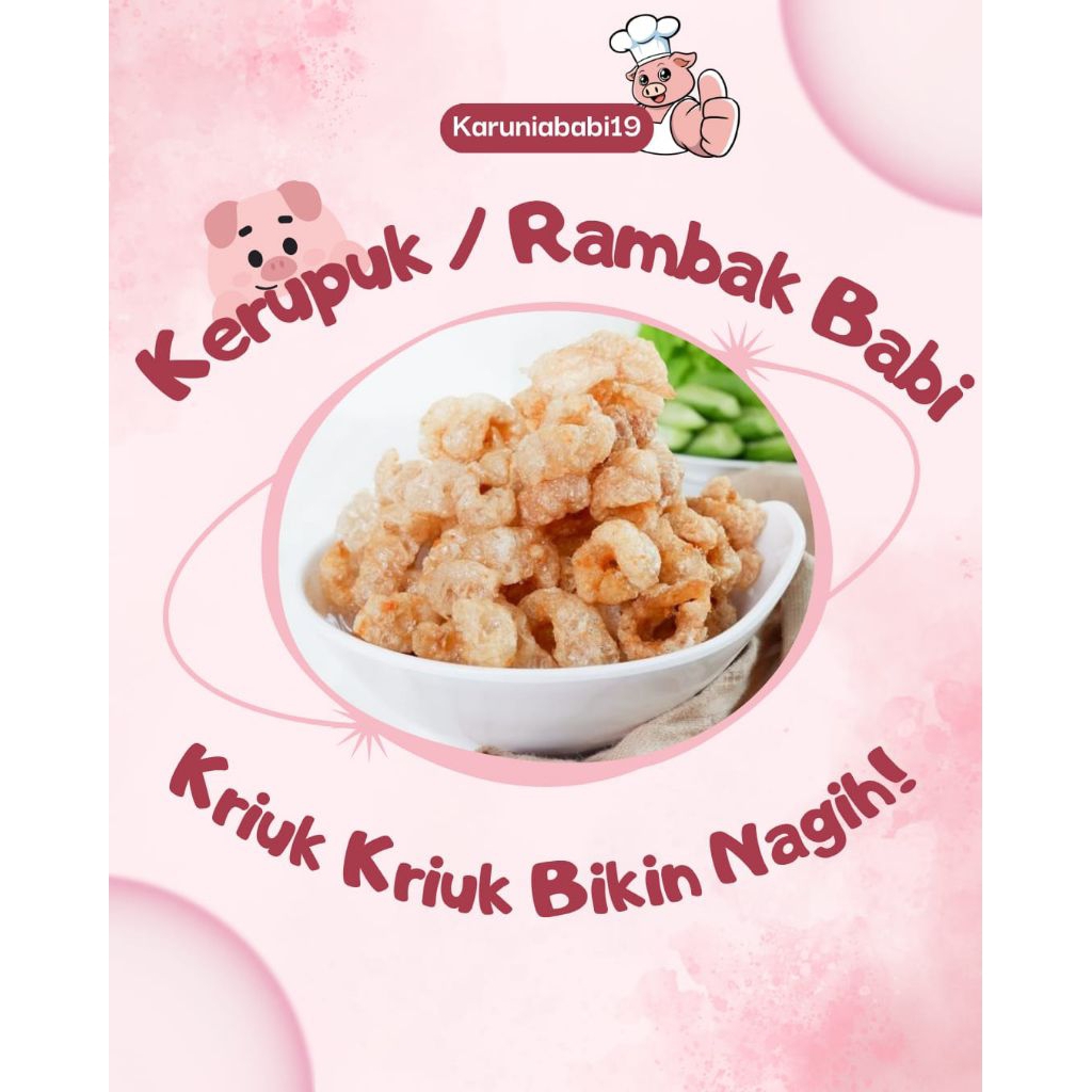 krupuk rambak babi kemasan 30gram, kriuk kriuk bikin nagih
