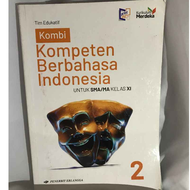 (Preloved) Buku Paket Bahasa Indonesia Kurikulum Merdeka Kelas 11 Penerbit Erlangga/Kombi Kompeten B