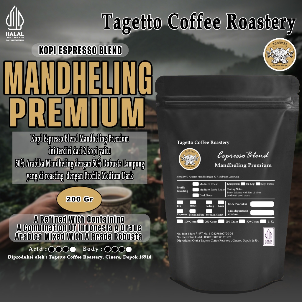 

BIJI KOPI ESPRESSO MANDHELING PREMIUM 200GR - 50% ARABICA 50% ROBUSTA | BEAN GROUND BUBUK 200 GRAM TAGETTO COFFEE