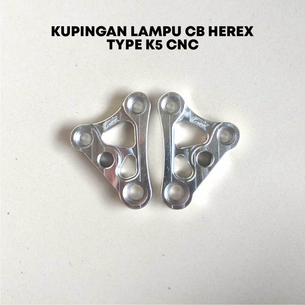 KUPINGAN LAMPU CNC K5 CB HEREX BREKET KUPINGAN CNC CB HEREX TYPE K5