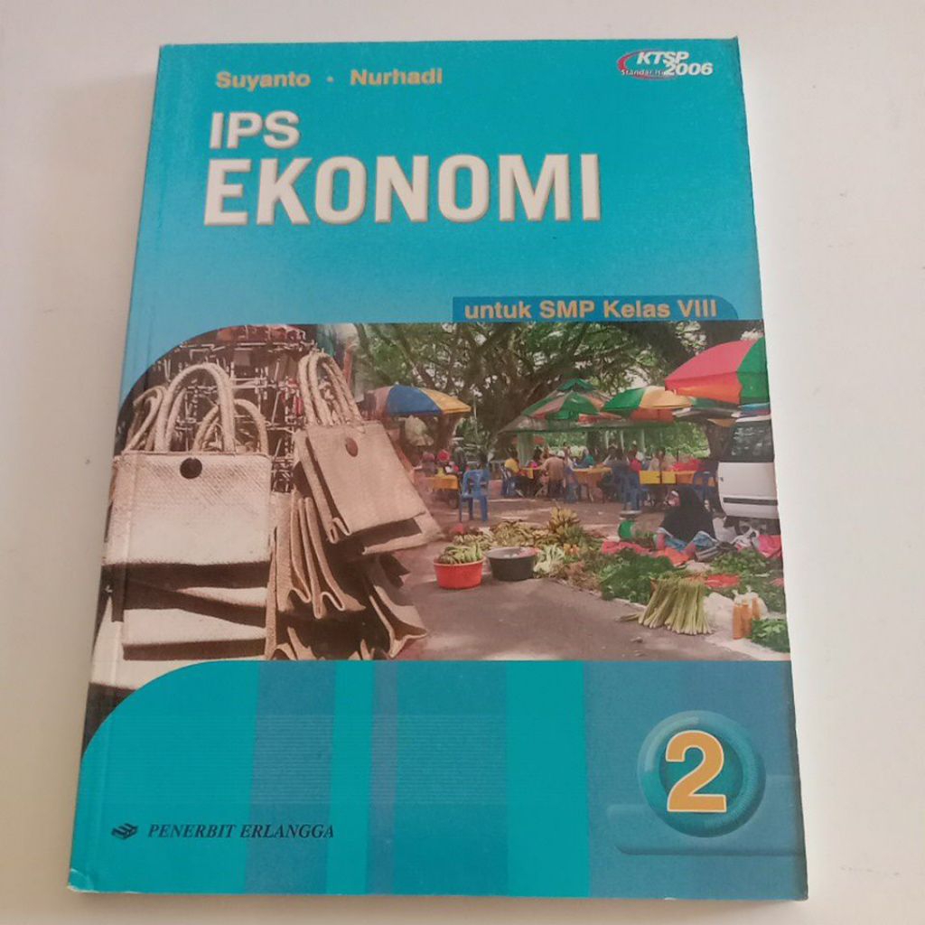IPS Ekonomi 2 Untuk SMP Kelas 8/VIII KTSP - Erlangga