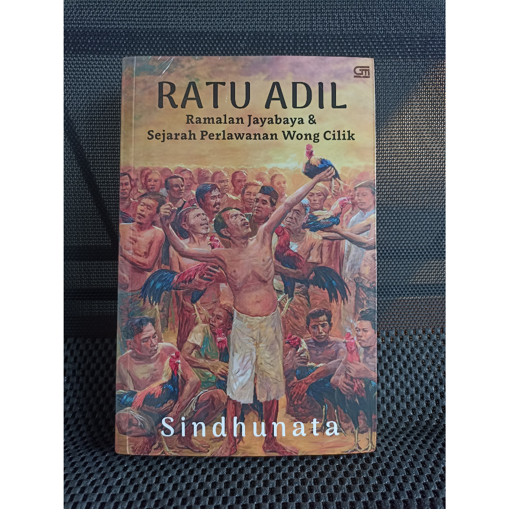 ORI | Ratu Adil: Ramalan Jayabaya dan Sejarah Perlawanan Wong Cilik - Sindhunata