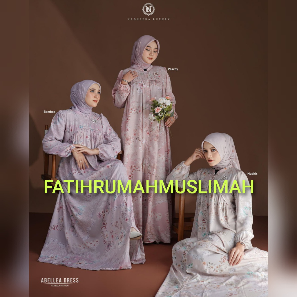 NEW / TERBARU / NADHEERA / GAMIS DEWASA / GAMIS NADHEERA / GAMIS WANITA / ABELLEA / ABELLEA DRESS / 
