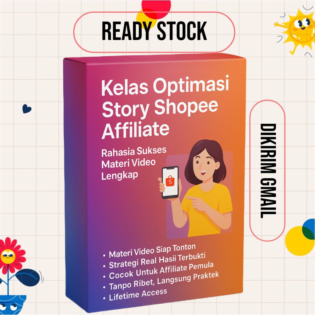 Kelas Optimasi Story Shopee Affiliate Rahasia Sukses Materi Video Lengkap