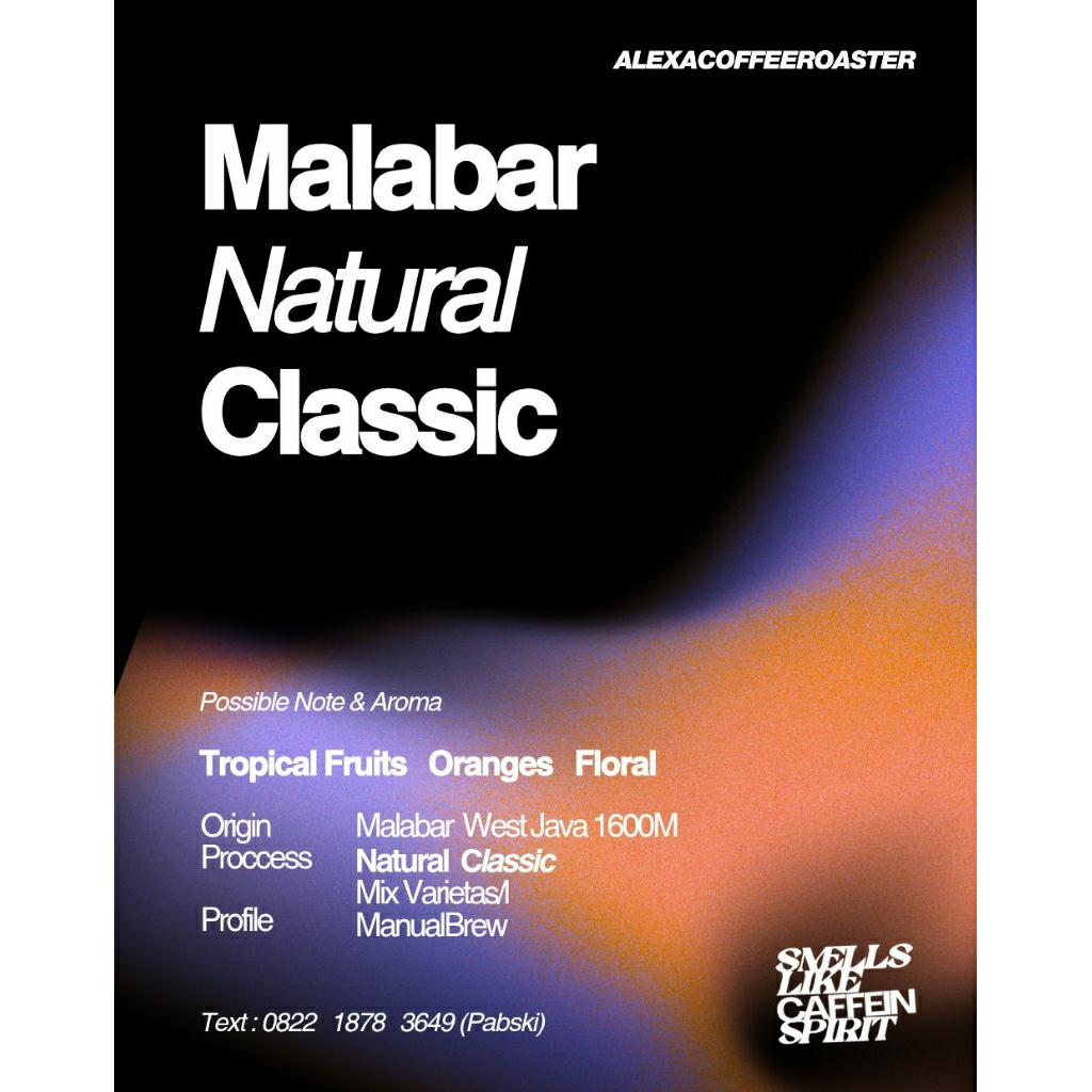 

Arabica Natural 200gr Malabar West Java Roasted Coffee Bean Alexacoffeeroasters