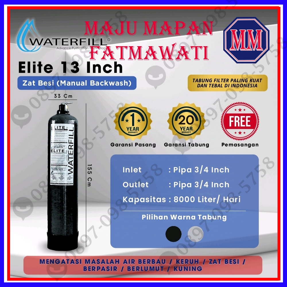 Filter Air Sumur Bor Waterfill Elite 13 Inchi Manual (menyaring air keruh/ berbau/ zat besi/ mangan/