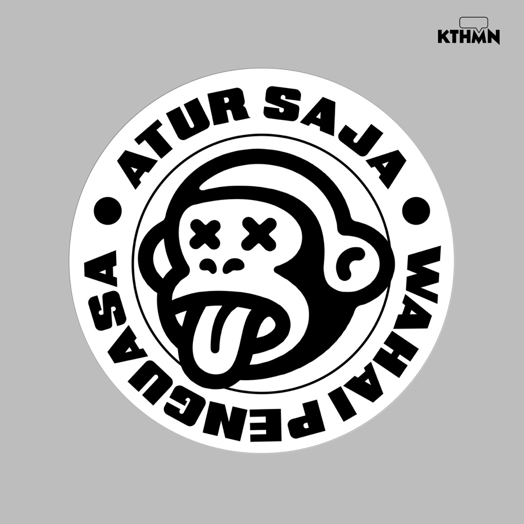 

Atur Saja Wahai Penguasa (Monokrom) - Sticker | SS - 161