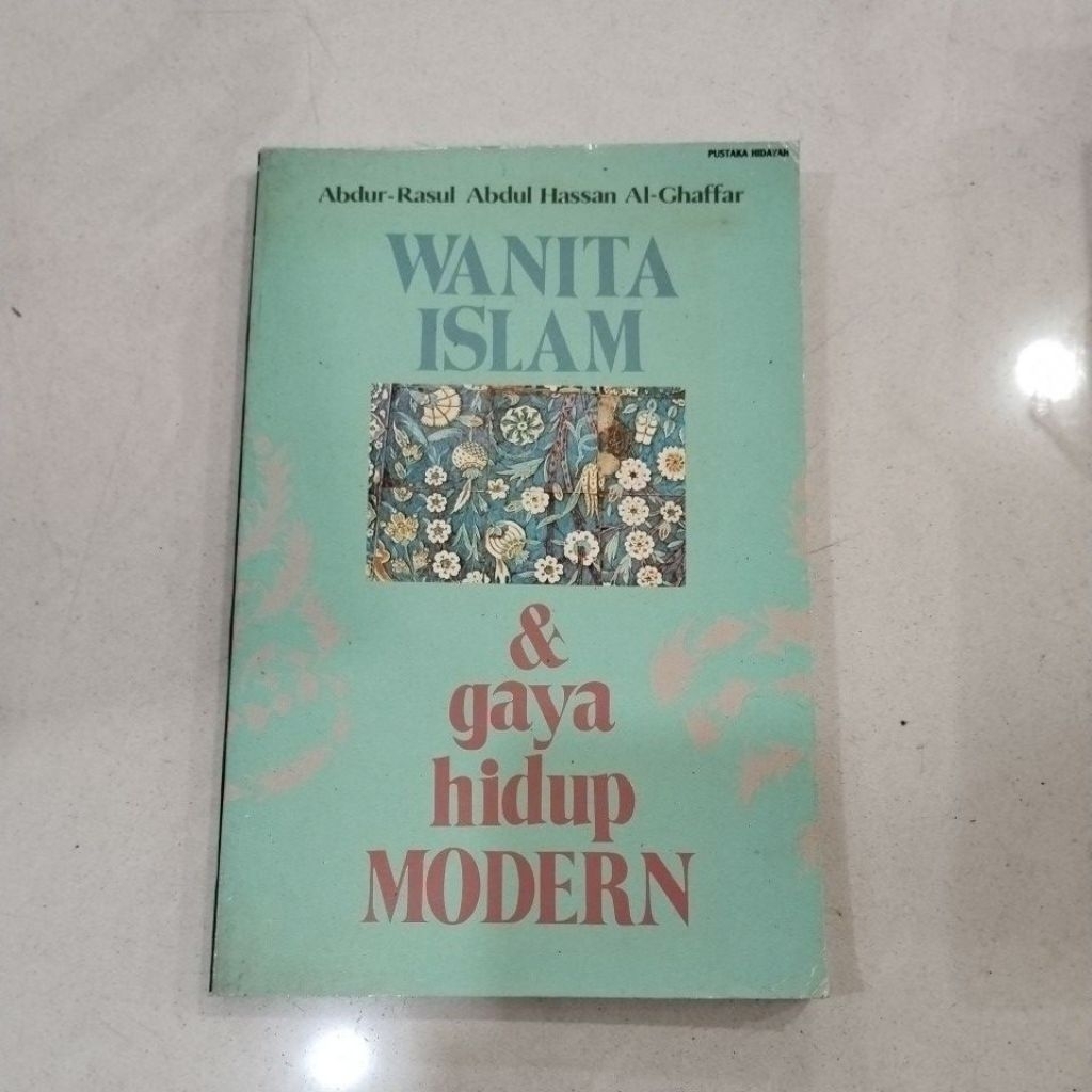 BUKU ORIGINAL WANITA ISLAM & GAYA HIDUP MODERN