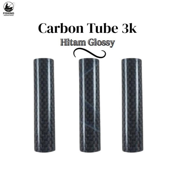 Carbon Tube 3k Hitam Glossy Custom Joran