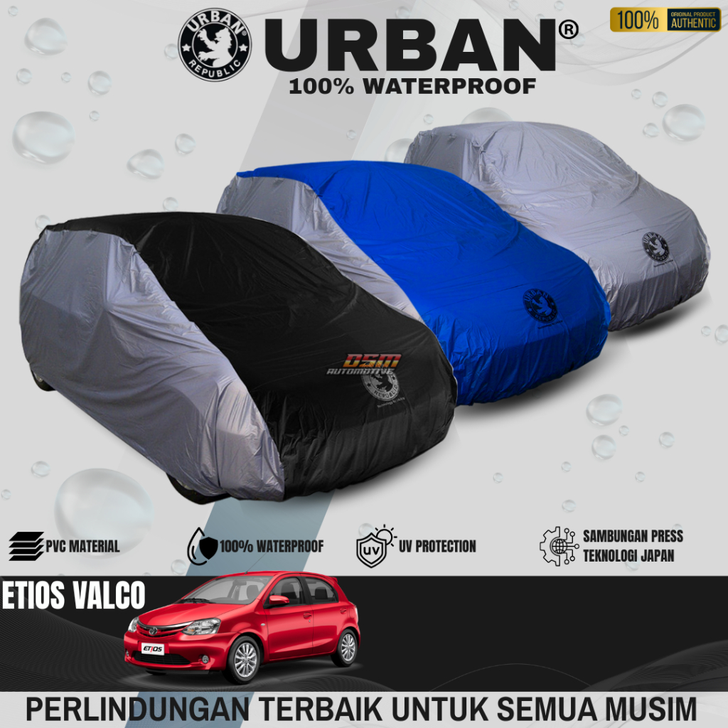 Urban Cover Mobil Toyota Etios Valco 100% Waterproof / Aksesoris Mobil Etios Valco / DSM