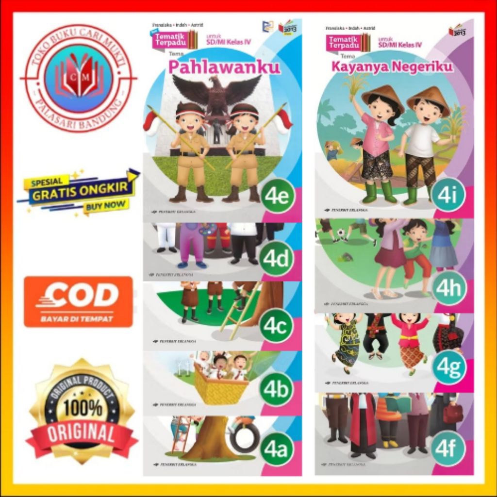 BUKU TEMATIK TERPADU UNTUK SD/MI KELAS 4 JILID 4A.4B.4C.4D.4E.4F.4G.4H.4I.KURIKULUM 2013 REVISI BEKA
