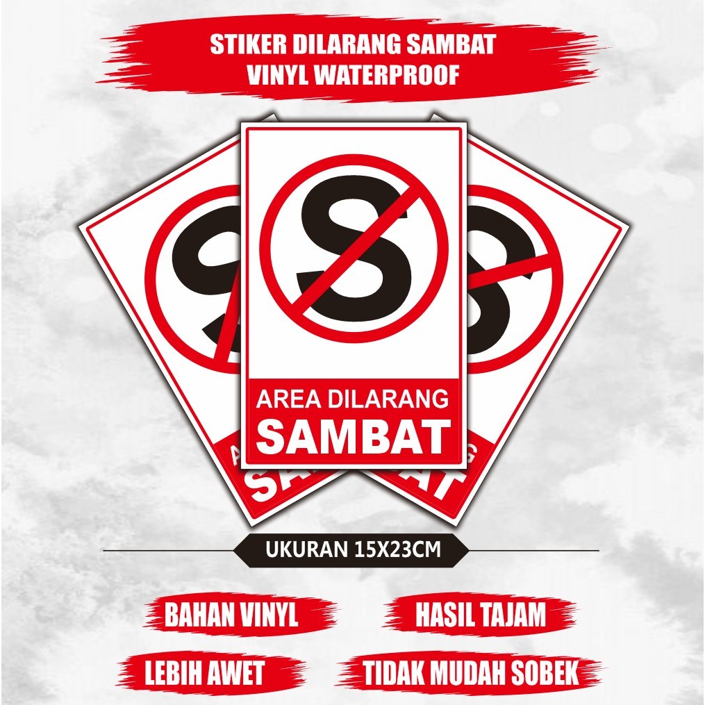 

Stiker vinyl area dilarang sambat - stiker area dilarang sambat