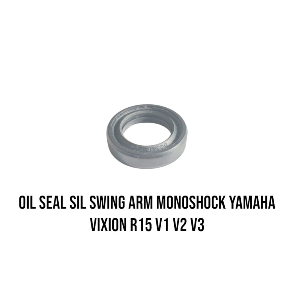 Oil seal seal oli swing Arm Monoshock Yamaha Vixion old Vixion new Vixion R R15 V1 V2 V3