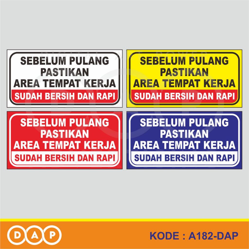 

A182 - Acrylic Sign, Akrilik Sebelum Pulang Pastikan Tempat Kerja Sudah Bersih dan Rapi, Bisa Custom