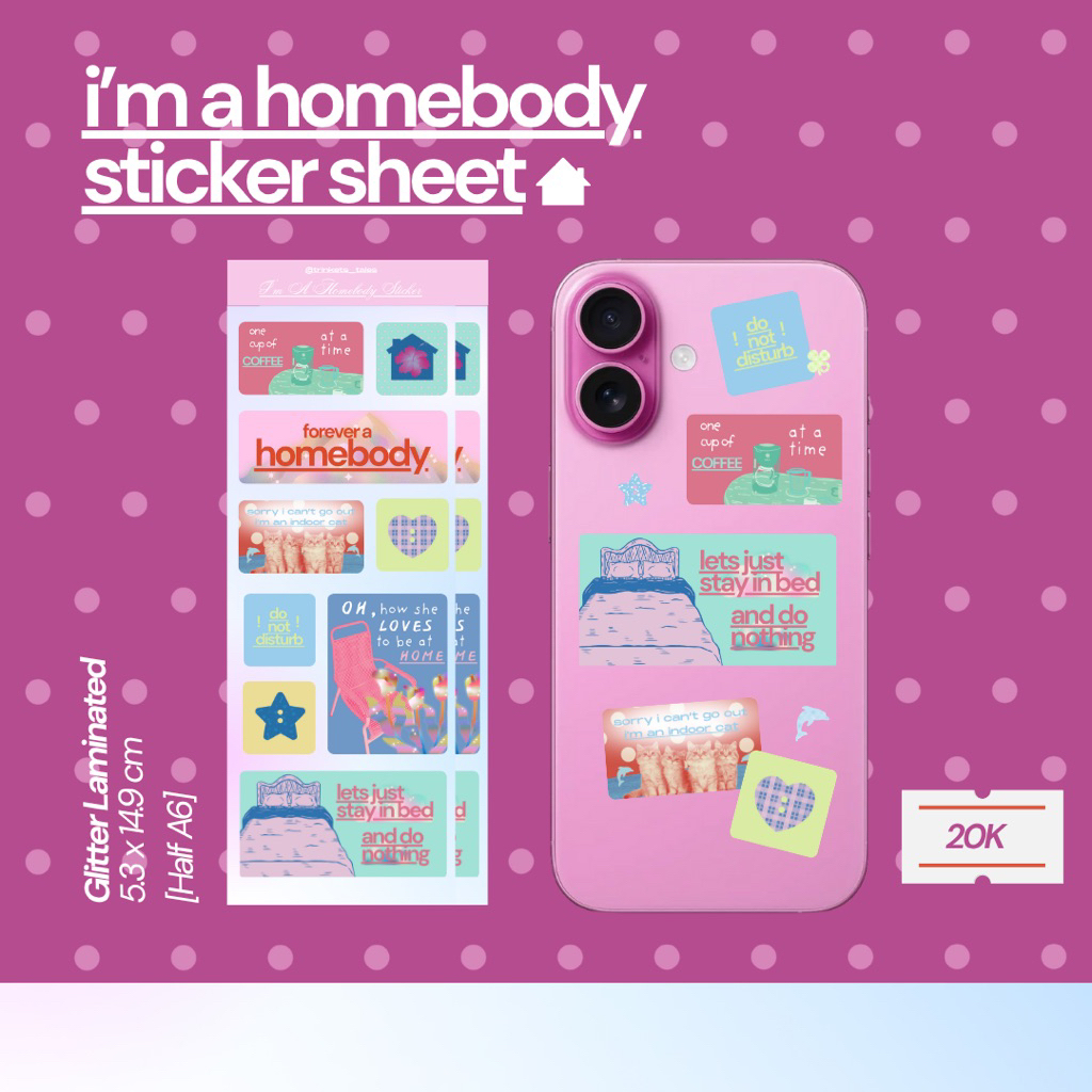 

PO I’M A HOMEBODY STICKER SHEET