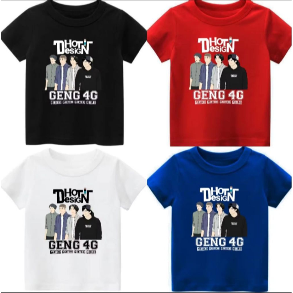 Baju Kaos Distro Anak Dhot Design Geng 4G Ganteng Ganteng Ganteng G Kaos Anak Cowok Cewek