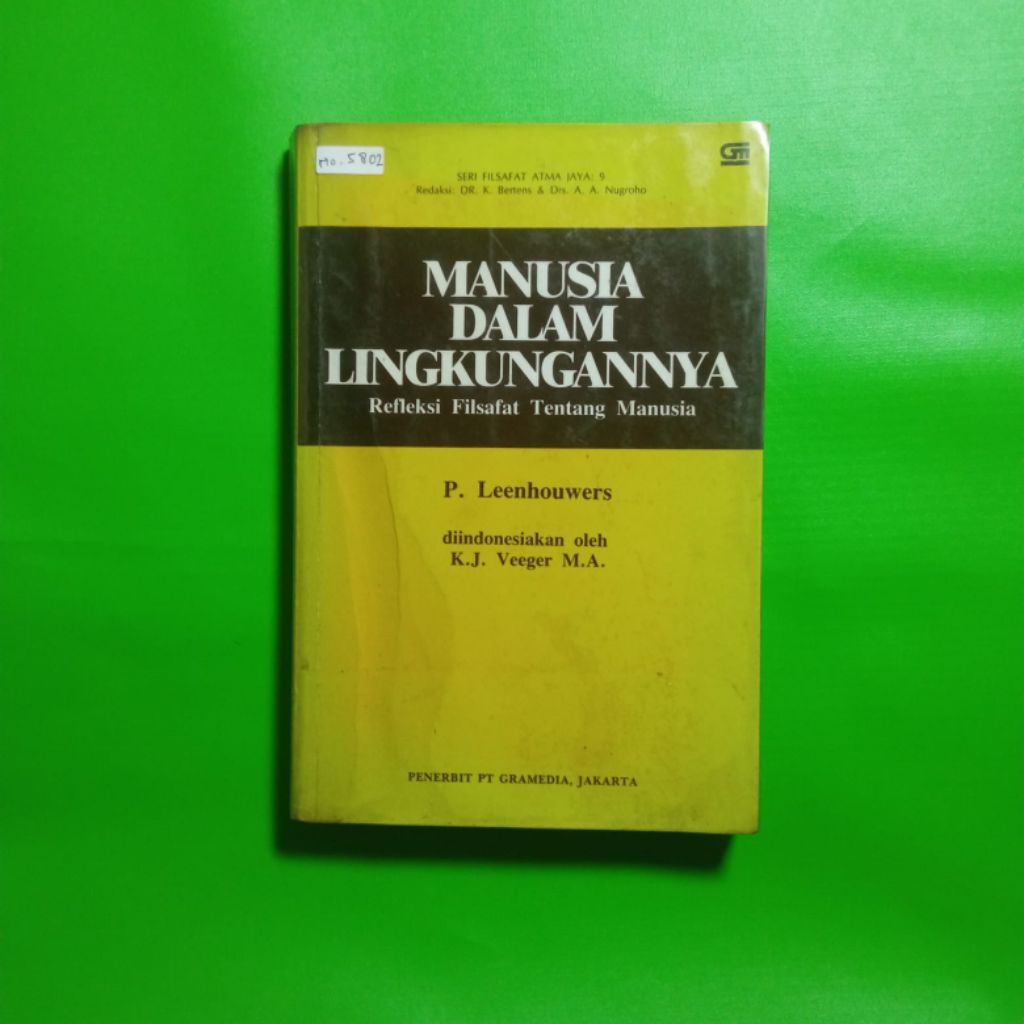 ORIGINAL Manusia dalam Lingkungannya: Refleksi Filsafat tentang Manusia - P. Leenhouwers