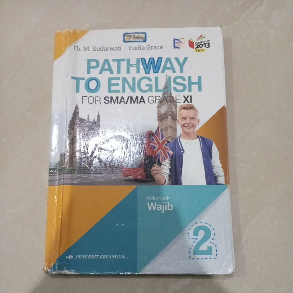 BUKU PATHWAY TO ENGLISH SMA Kelas 11