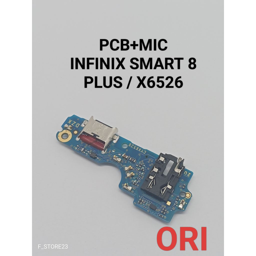 CONNECTOR CHARGER INFINIX SMART 8 PLUS X6526 ORI PAPAN KONEKTOR CAS PCB BOARD INFINIX SMART 8 PLUS O