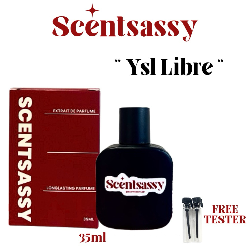 SCENTSASSY EXTRAIT DE PARFUME - YSL LIBRE  (Tahan 2 Hari) 35ml