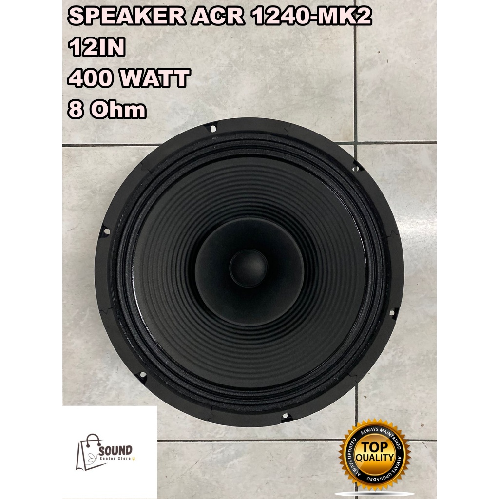 SPEAKER ACR Fullrange 12 Inch 12in 1240-Mk2 PA ACR Classic ACR1240 Vokal 400 Watt ORIGINAL