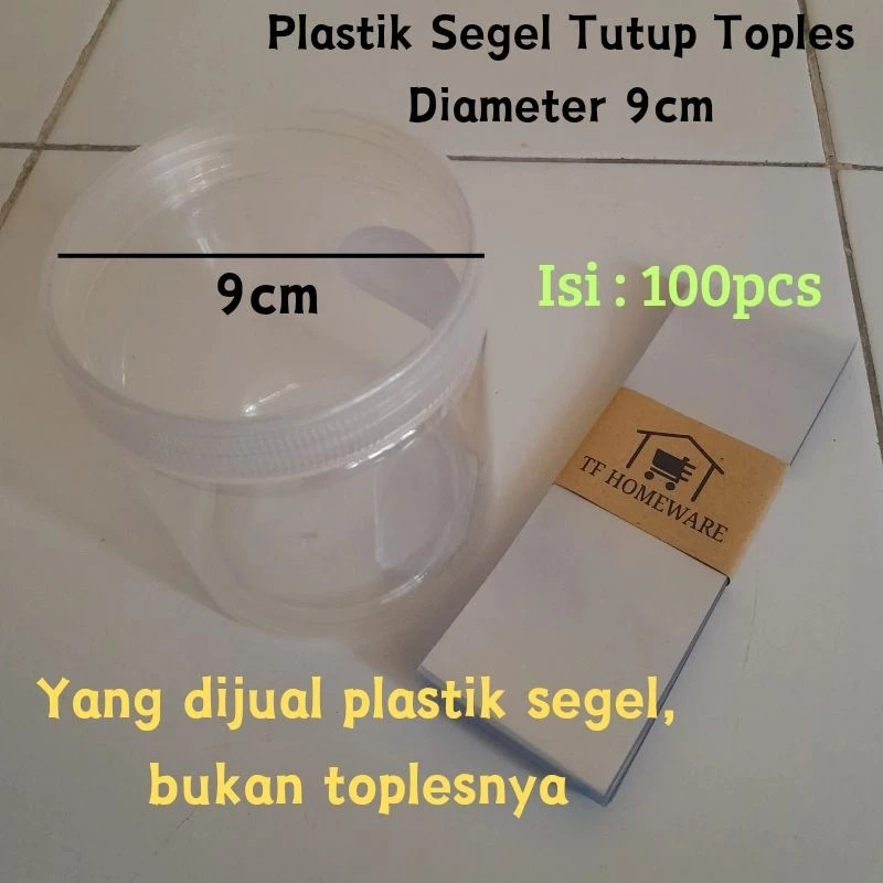 Plastik Segel Tutup Toples diameter 9cm isi 100pcs plastik shrink