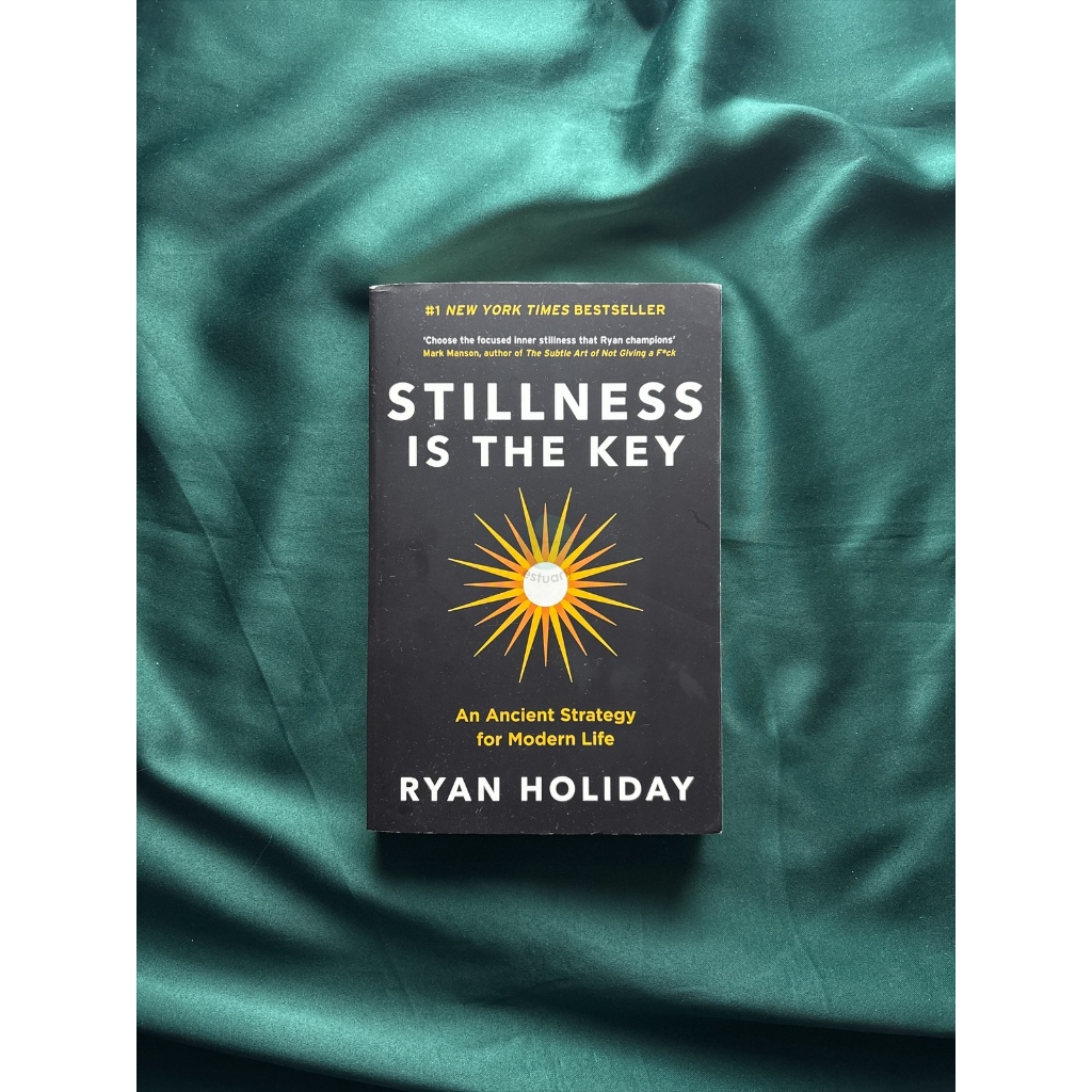 PRELOVED - Novel/Buku Stillness is the Key - Ryan Holiday