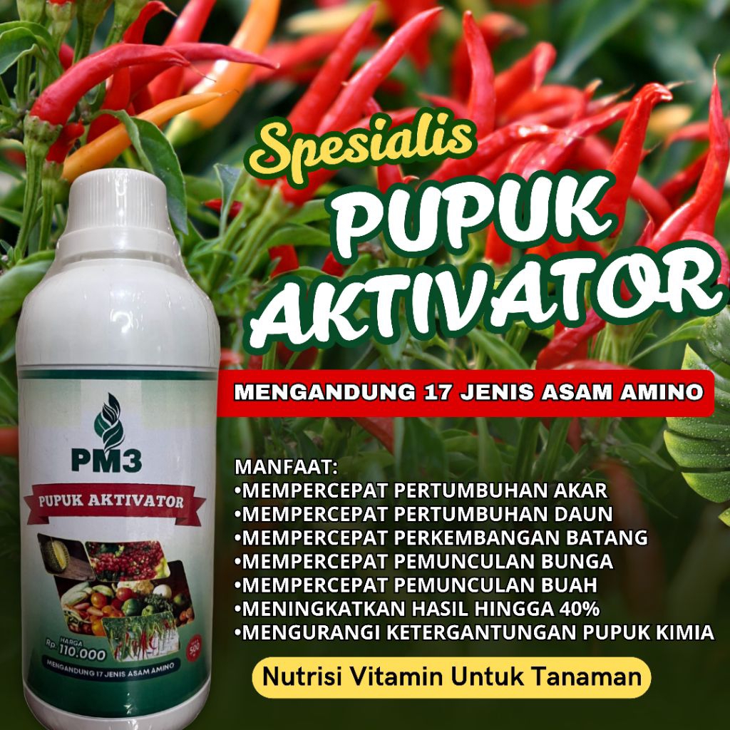 Pupuk PM3  Zat Aktivator pupuk organik cair buah dan sayuran Perangsang Akar, Tunas, Pelebat Buah