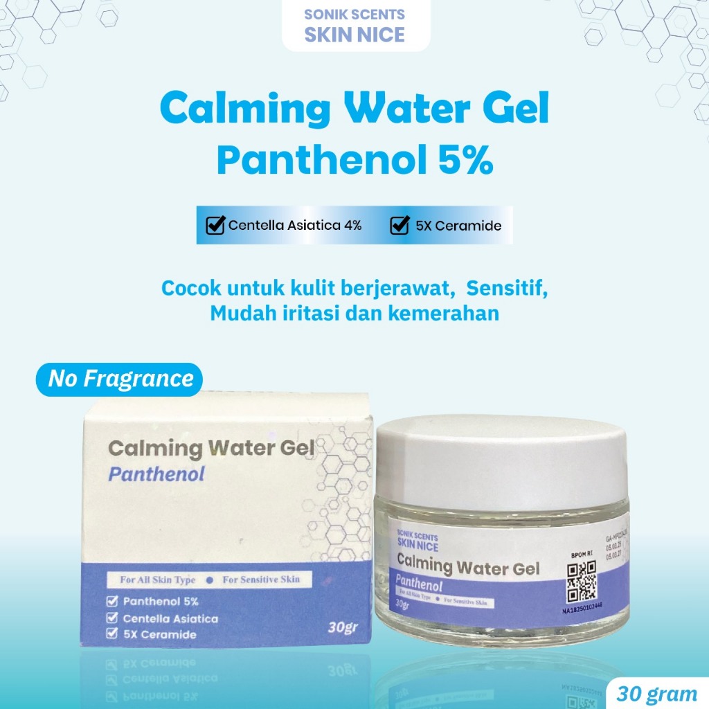 SONIK SCENTS Skin nice calming water gel panthenol 5%, centela asiatica, 5X ceramide Mengencangkan  