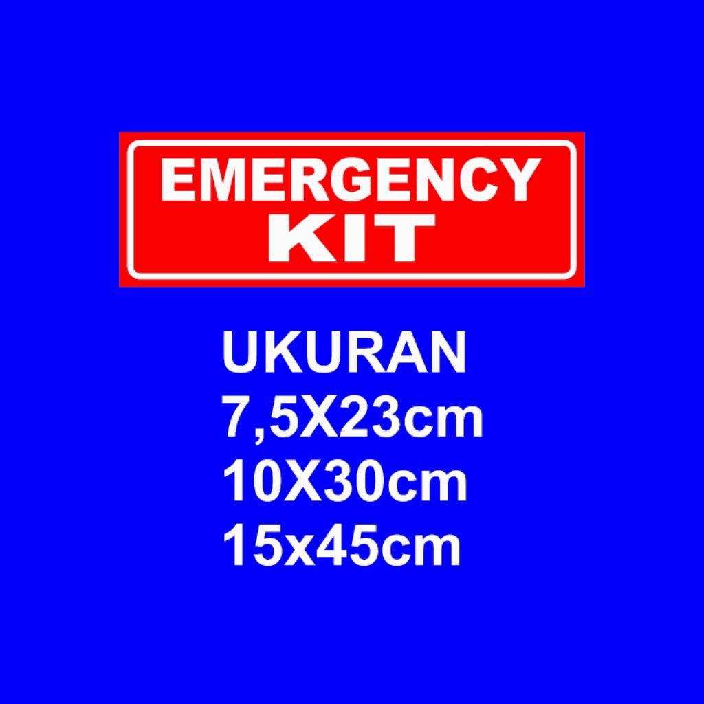 

Stiker Emergency Kit
