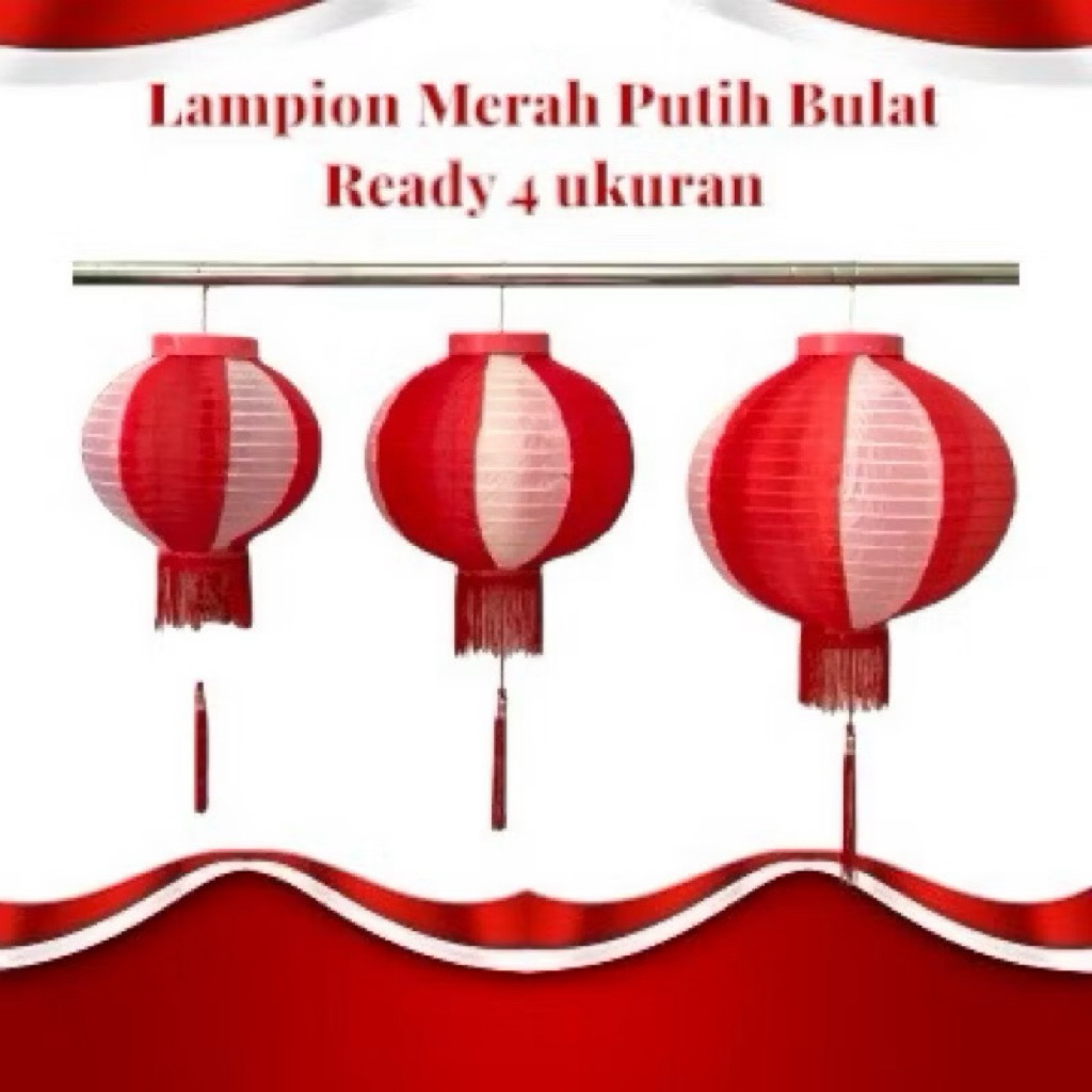 Lampion merah putih 17 Agustus bulat/dekorasi 17 Agustus hut kemerdekaan / lampion 17 Agustus premiu