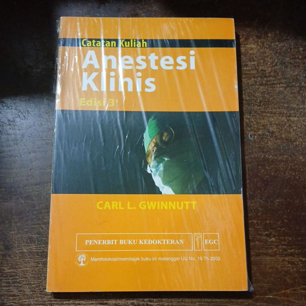 Buku Original Catatan Kuliah Anestesi Klinis Edisi 3 ~ EGC