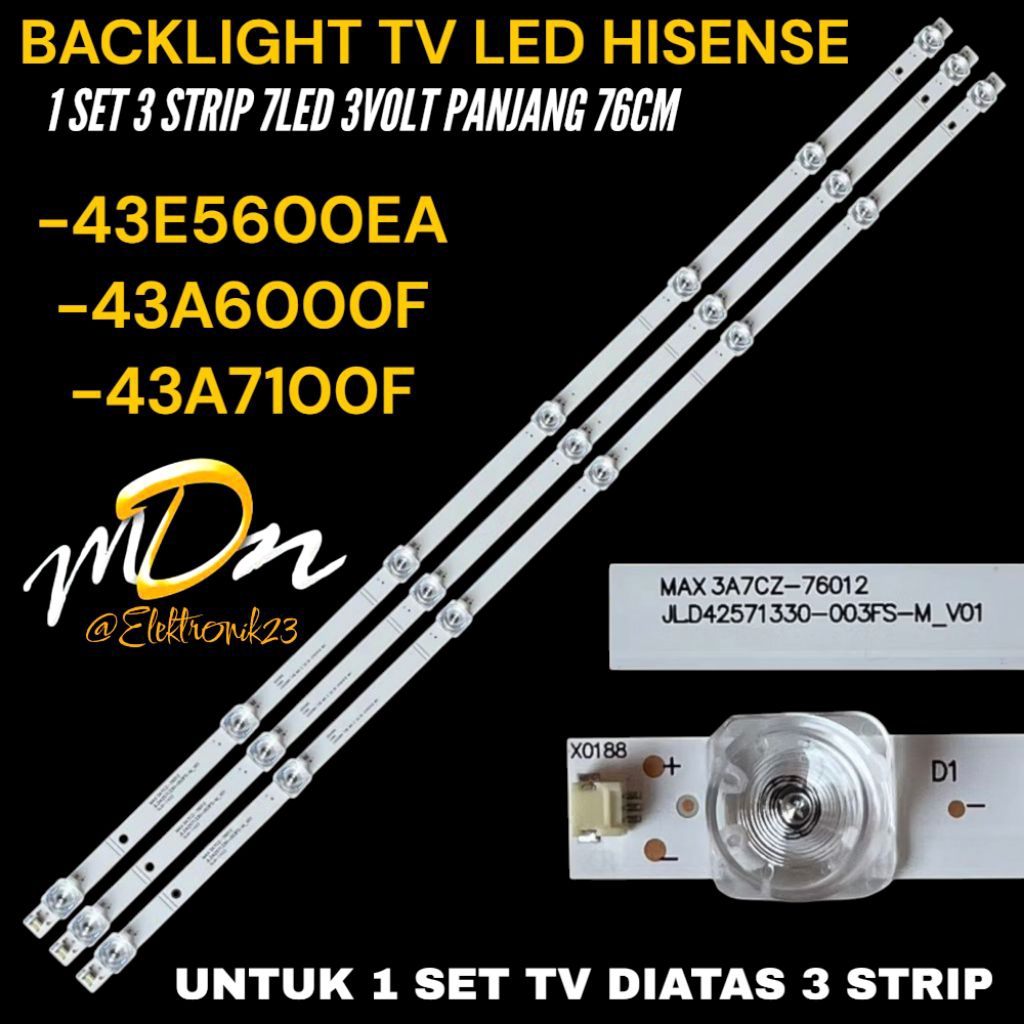 BACKLIGHT TV LED HISENSE 43 INCH 43E5600EA- 43A6000F-43A7100F BACKLIGHT TV HISENSE
