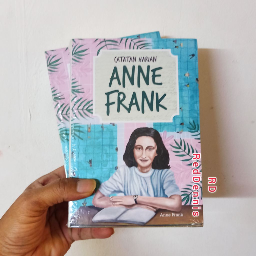 Catatan Harian Anne Frank - Anne Frank