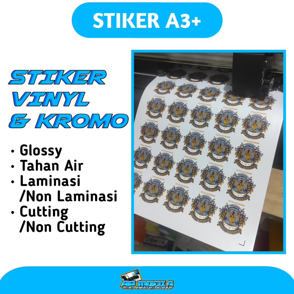 

Stiker A3+ KROMO & VINYL Glossy Tahan Air Plus Laminasi dan Cutting