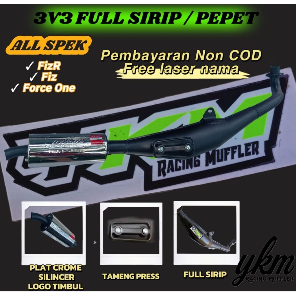 KNALPOT 3V3 FUL PEPET/SIRIP FIZ R FIZ FORCE ONE SIGMA